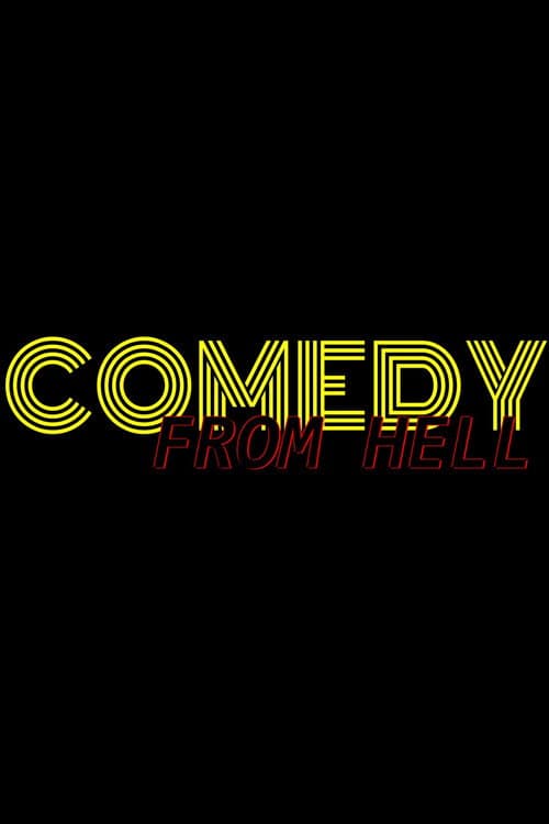 Comedy From Hell
