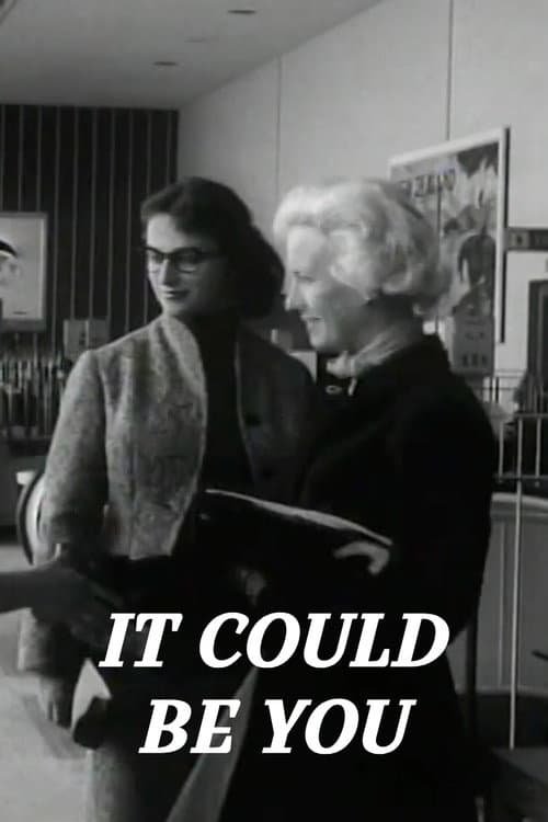 It Could Be You