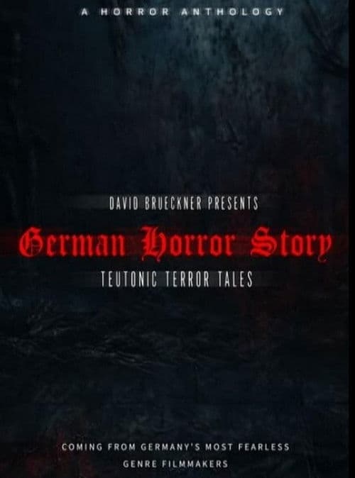 German Horror Story - Teutonic Terror Tales