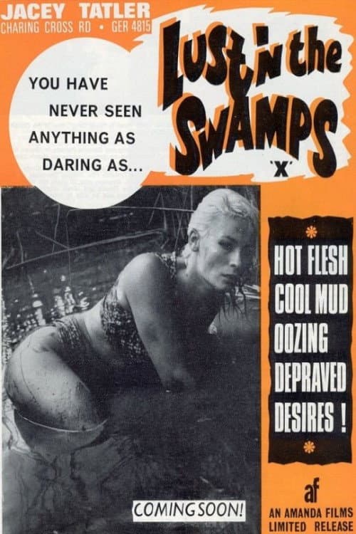 Lust in the Swamps