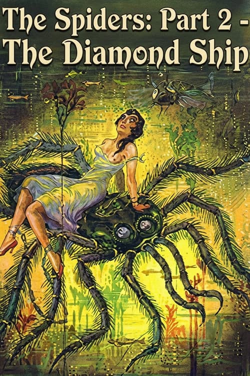 The Spiders: Part 2 - The Diamond Ship