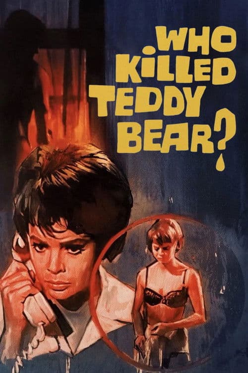 Who Killed Teddy Bear?