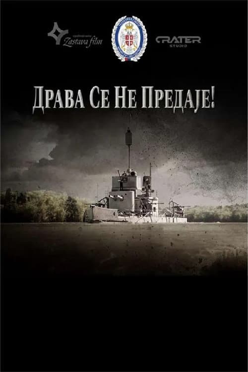 Drava Doesn't Surrender