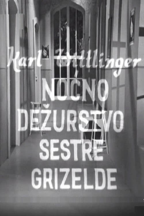 Nurse Griselda's Night Watch