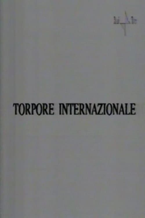 Torpore internazionale