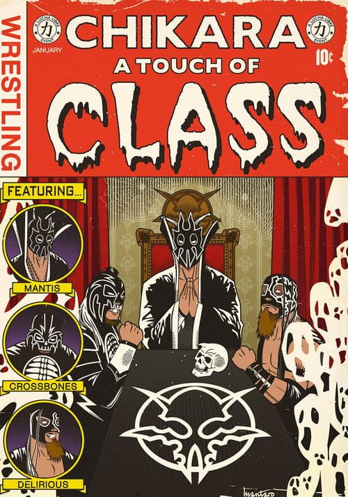 CHIKARA A Touch of Class