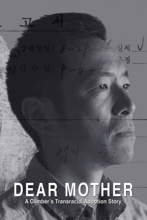 Dear Mother - A Climber's Transracial Adoption Story