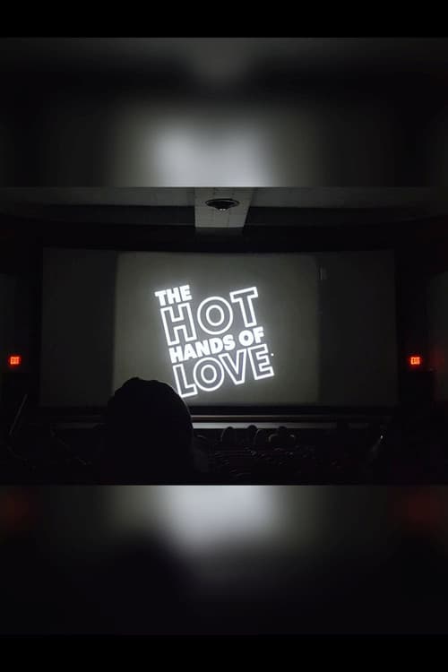 The Hot Hands Of Love