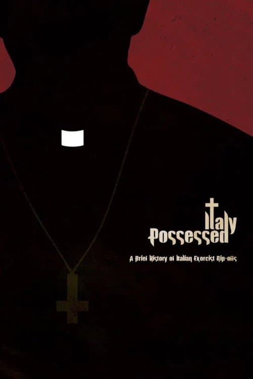 Italy Possessed: A Brief History of Exorcist Rip-Offs