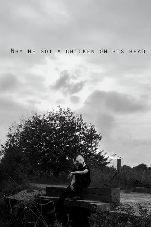 Why he got a chicken on his head?