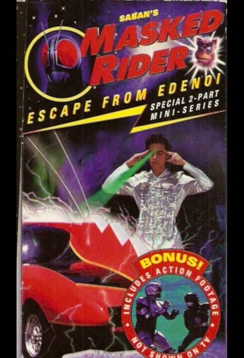 Masked Rider: Escape from Edenoi