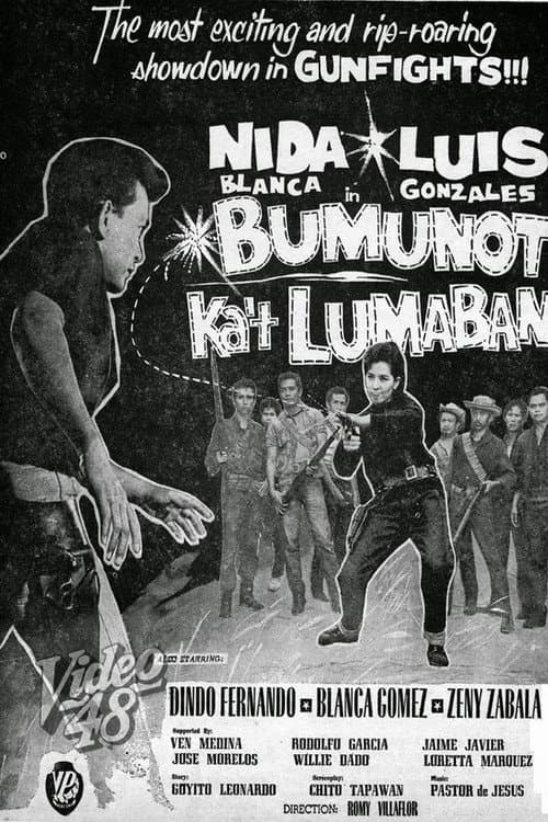 Bumunot ka't lumaban