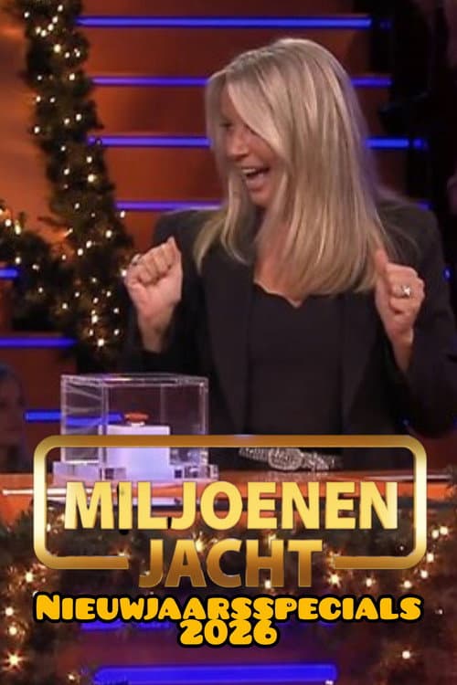 Miljoenenjacht nieuwjaarsspecial 2026