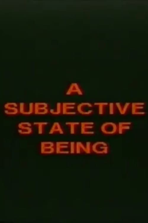 A Subjective State of Being