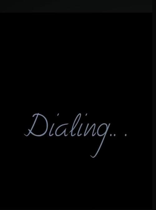 Dialing…
