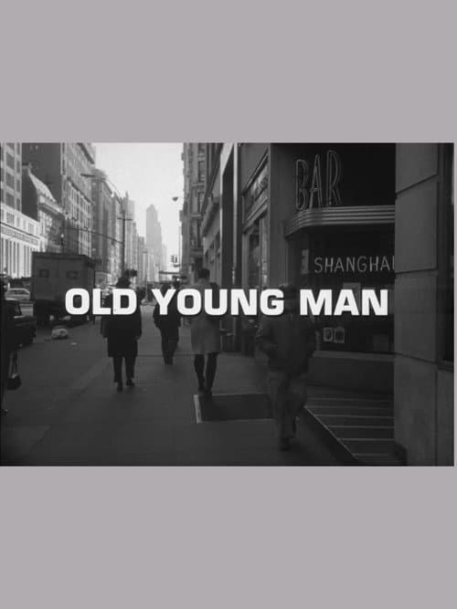 Old Young Man