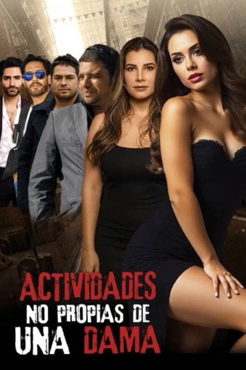 Actividades no propias de una dama