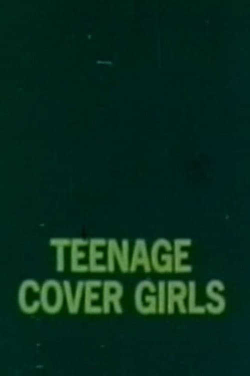 Teenage Cover Girls