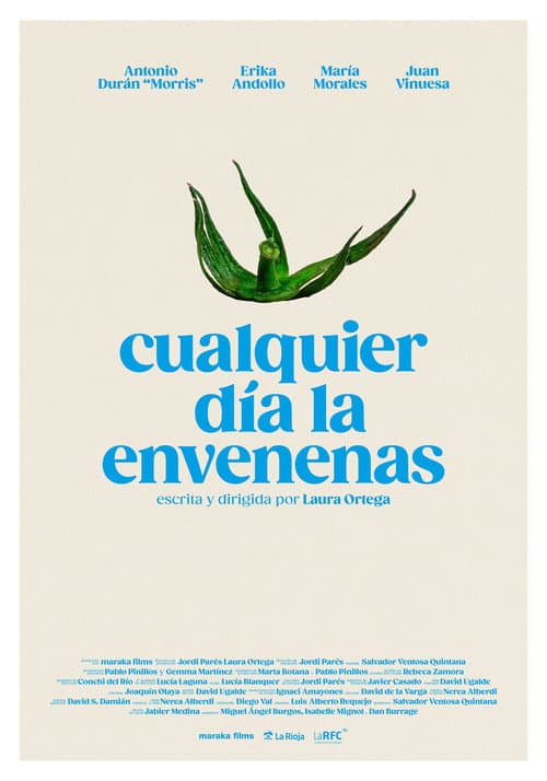 Cualquier día la envenenas