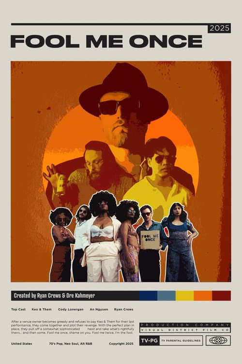 Fool Me Once by Keo & Them