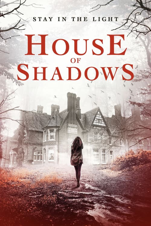 House of Shadows