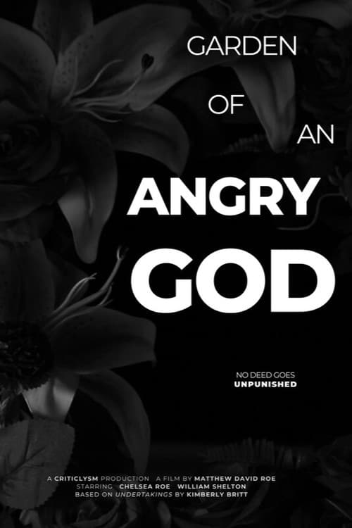 Garden of an Angry God