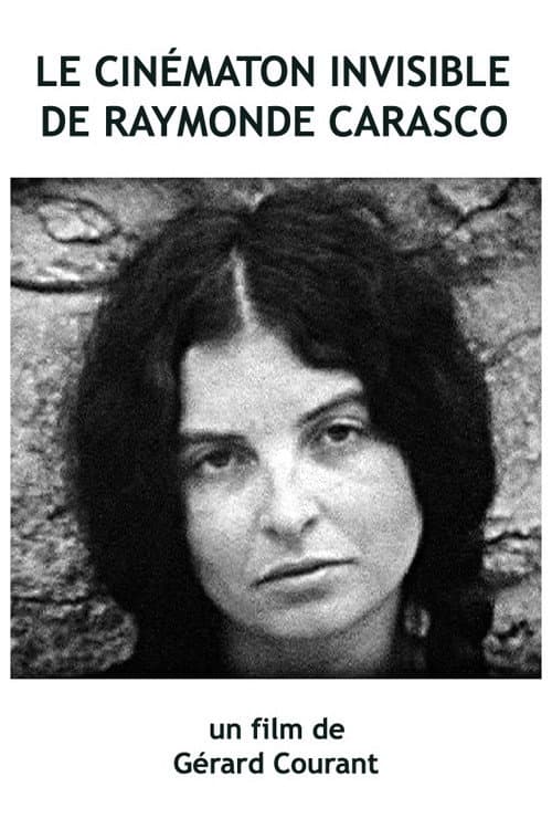 Le Cinématon invisible de Raymonde Carasco