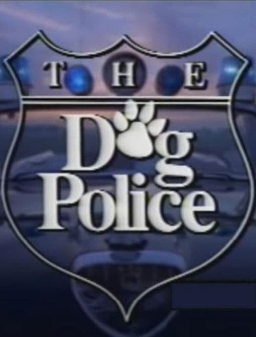 The Dog Police