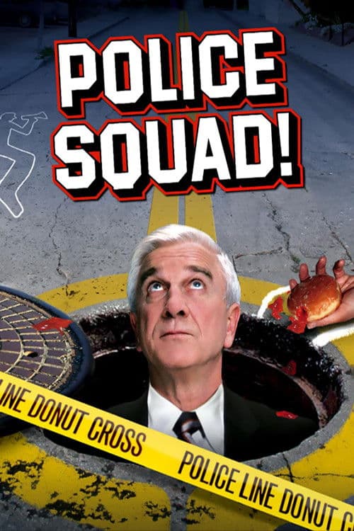 Police Squad!