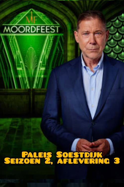 Moordfeest : Paleis Soestdijk