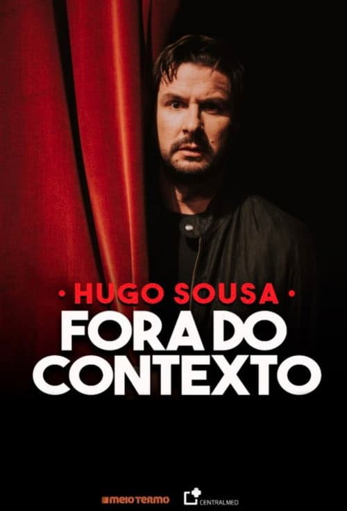 Hugo Sousa: Fora do Contexto