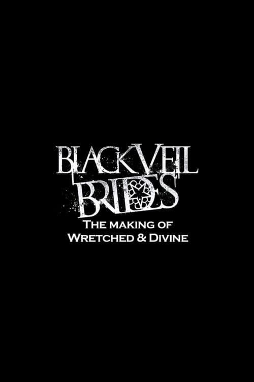 Black Veil Brides in the Studio: The Making of Wretched and Divine