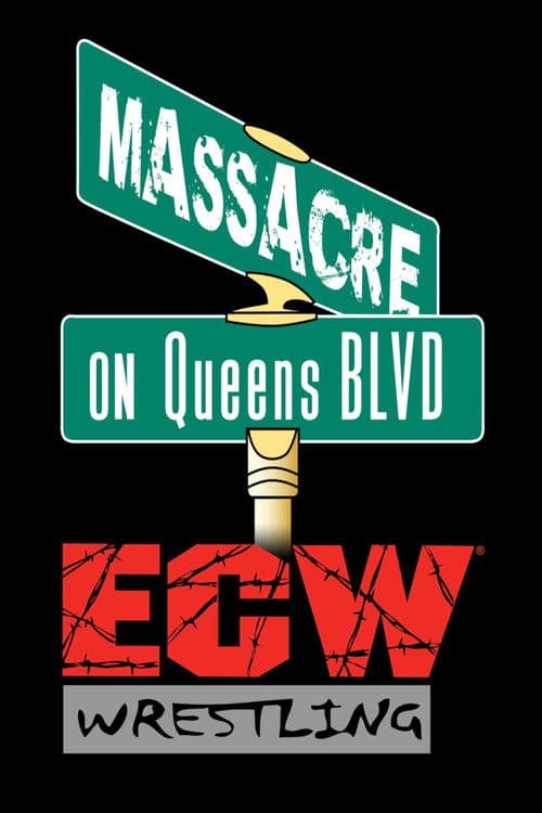 ECW Massacre on Queens BLVD