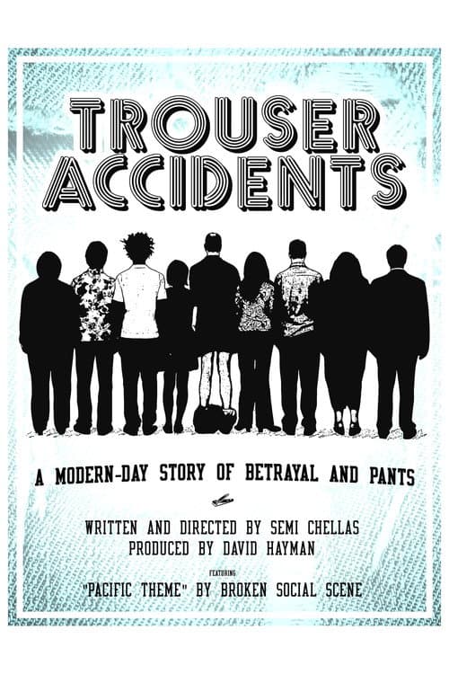 Trouser Accidents