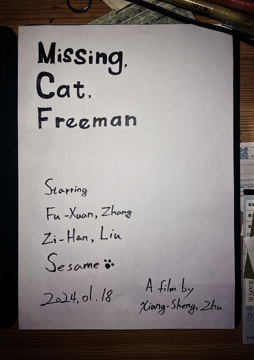 Missing, Cat, Freeman