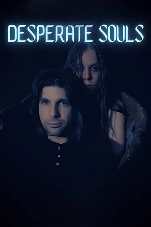 Desperate Souls