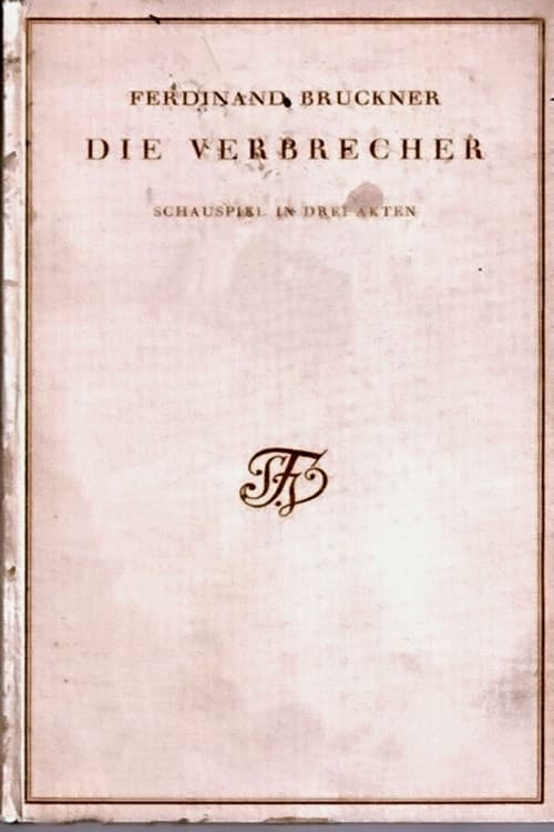Die Verbrecher