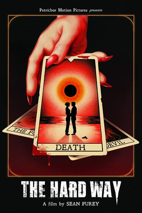 The Hard Way