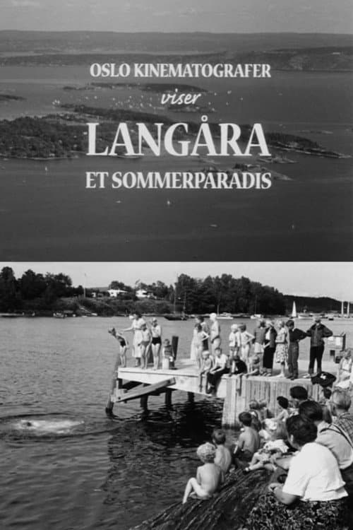 Oslofilm: Langåra - et sommerparadis