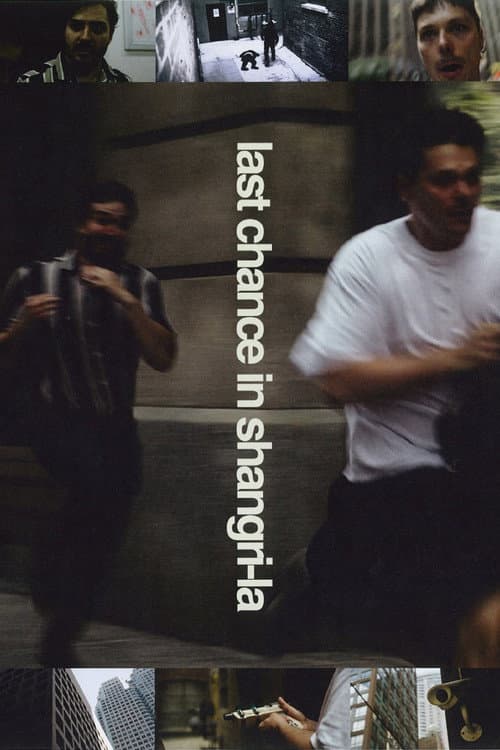 Last Chance In Shangri-La