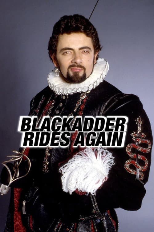 Blackadder Rides Again