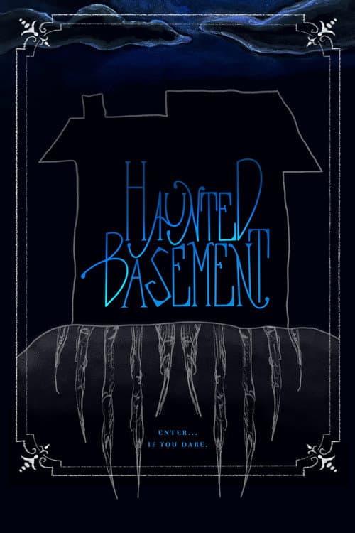 Haunted Basement