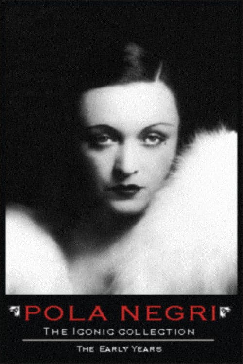 Pola Negri: The Iconic Collection
