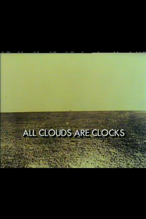 All Clouds Are Clocks