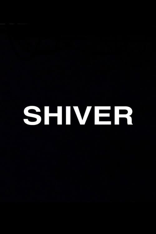 Shiver