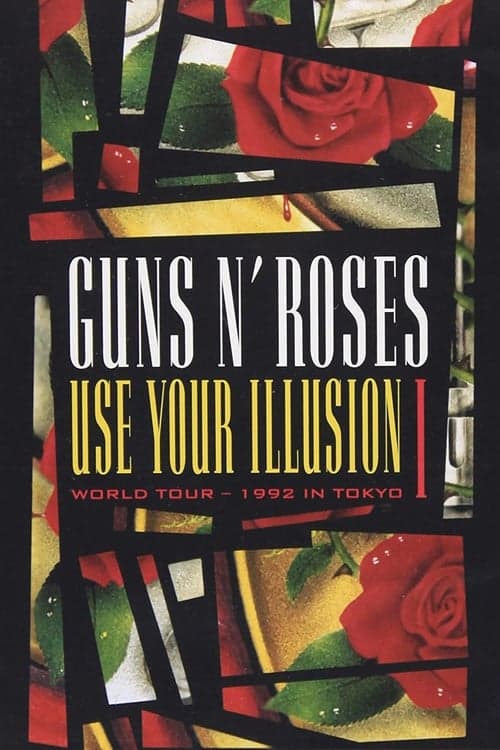Guns N' Roses: Use Your Illusion World Tour – 1992 in Tokyo I