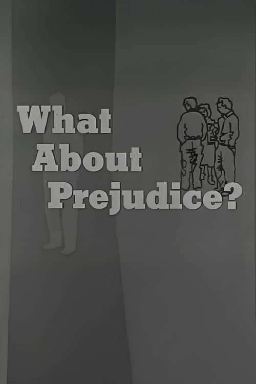 What About Prejudice?