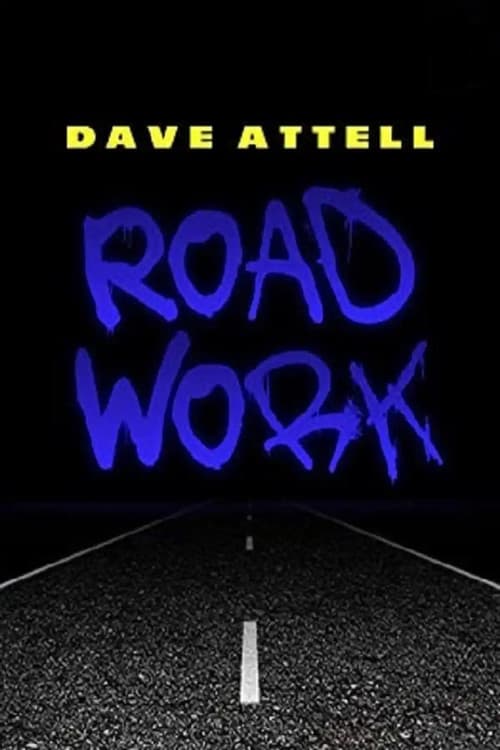 Dave Attell: Road Work