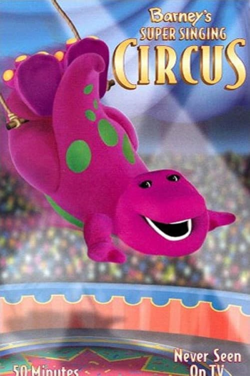Barney's Super Singing Circus