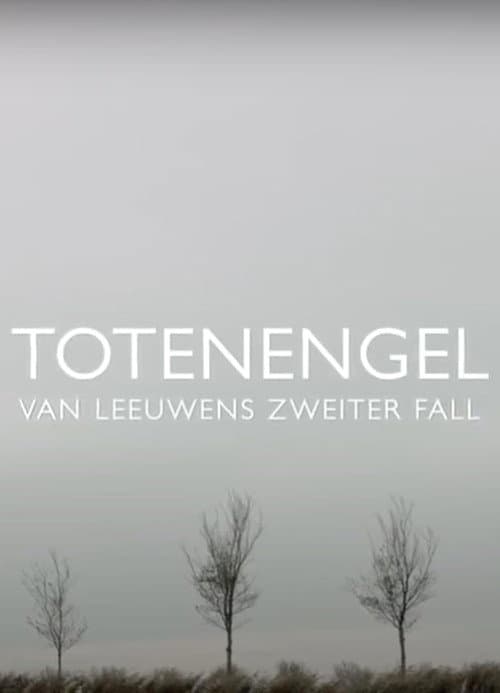 Totenengel - Van Leeuwens zweiter Fall